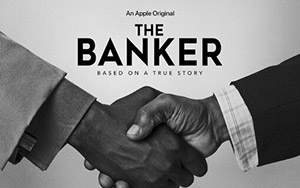 Poster of George Nolfi`s American drama film `The Banker` (Releasing, December 6th, 2020)